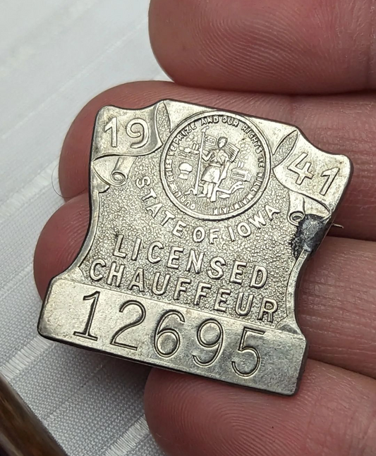 1941 State of Iowa Licensed Chauffer Badge