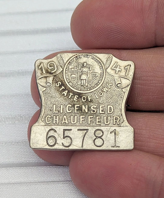 1941 State of Iowa Licensed Chauffer Badge